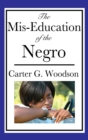 The MIS-Education of the Negro - Book