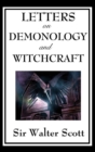 Letters on Demonology and Witchcraft - Book