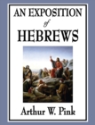 An Exposition of Hebrews - Book