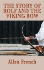 The Story of Rolf and the Viking Bow - Book