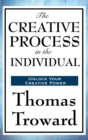 The Creative Process in the Individual - Book