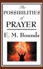 The Possibilities of Prayer - Book