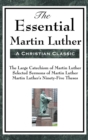 The Essential Martin Luther - Book