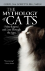 The Mythology of Cats - Book