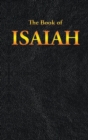 Isaiah : The Book of - Book