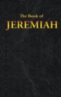 Jeremiah : The Book of - Book