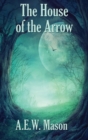 The House of the Arrow - Book
