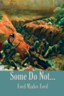 Some Do Not... - Book