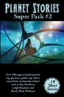 Planet Stories Super Pack #2 - Book