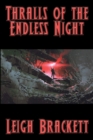 Thralls of the Endless Night - Book