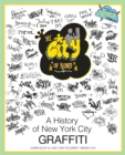 NY City of Kings : A History of New York City Graffiti - Book