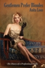 Gentlemen Prefer Blondes : The Diary of a Professional Lady - Book
