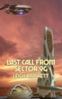 Last Call from Sector 9G - Book