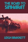 The Road to Sinharat - Book