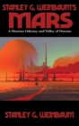 Stanley G. Weinbaum's Mars : A Martian Odyssey and Valley of Dreams - Book
