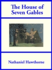 The House of Seven Gables - eBook