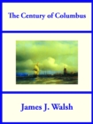 The Century of Columbus - eBook