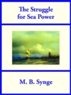 The Struggle for Sea Power - eBook