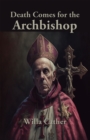 Death Comes for the Archbishop - eBook