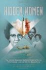 Hidden Women: The African-American Women Mathematicians Who Helped America Win the Space Race - Book