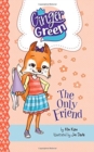 The Only Friend - Book