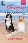 Changing of the Guard Dog - Book