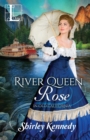 River Queen Rose - Book