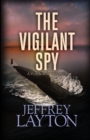 The Vigilant Spy - Book