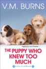The Puppy Who Knew Too Much - Book