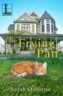 Into the Frying Pan - Book