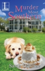 Murder Most Southern - Book