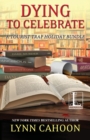 Dying to Celebrate - Book
