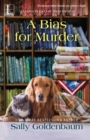 A Bias for Murder - Book