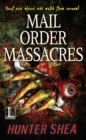 Mail Order Massacres - Book