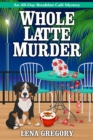 Whole Latte Murder - Book