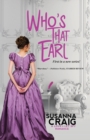 Who's That Earl : An Exciting & Witty Regency Love Story - Book