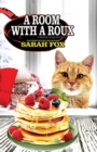 A Room with a Roux - Book