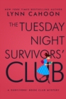The Tuesday Night Survivors' Club - eBook