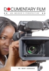 Documentary Film : An Insider's Perspective - Book