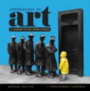 Approaches to Art : A Journey in Art Appreciation - Book