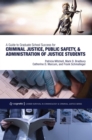 A Guide to Graduate School Success for Criminal Justice, Public Safety, and Administration of Justice Students - Book
