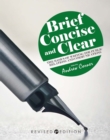 Brief, Concise, and Clear : The Basics of Writing for Public Relations and Communications - Book
