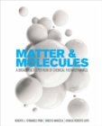 Matter and Molecules : A Broader and Deeper View of Chemical Thermodynamics - Book