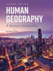 Human Geography : A Serious Introduction - Book