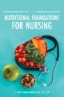 Nutritional Foundations for Nursing - Book