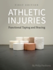 Athletic Injuries : Functional Taping and Bracing - Book