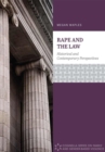 Rape and the Law : Historical and Contemporary Perspectives - Book
