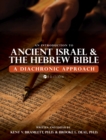 An Introduction to Ancient Israel and the Hebrew Bible : A Diachronic Approach - Book