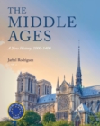 The Middle Ages : A New History, 1000-1400 - Book