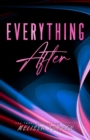 Everything After : A Rocker Romance Novel - Book